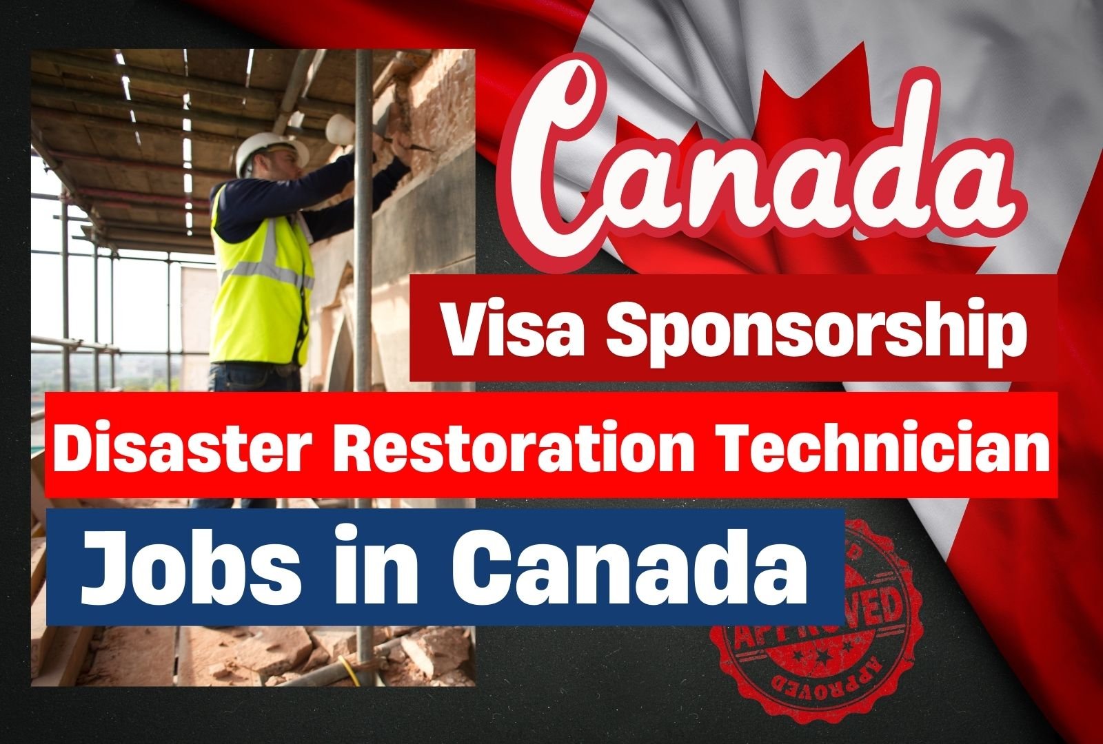 Disaster Restoration Technician Jobs in Canada with Visa Sponsorship ($22.00 per hour)