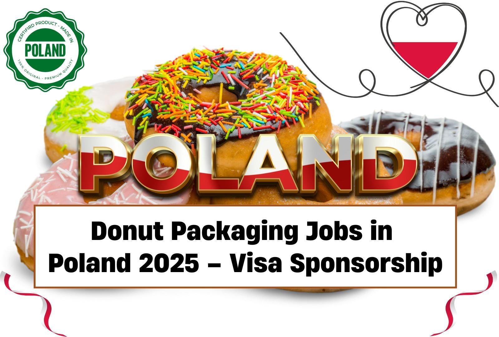 Donut Packaging Jobs in Poland 2025 – Visa Sponsorship