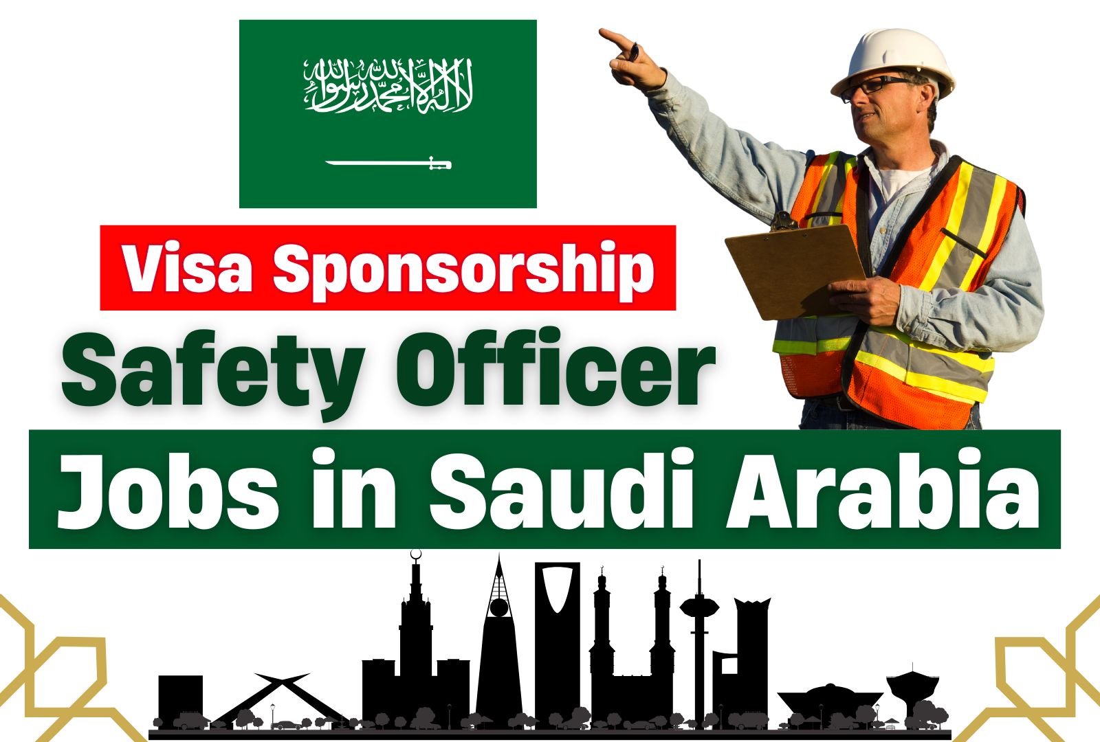 Safety Officer Jobs in Saudi Arabia 2025 – Apply Now