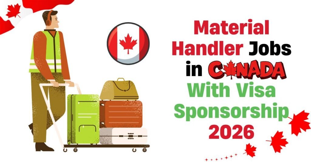 Material Handler Jobs in Canada With Visa Sponsorship 2026