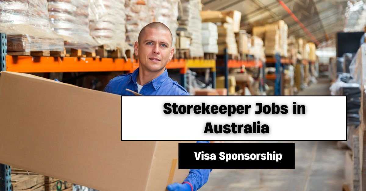 Storekeeper Jobs in Australia with Visa Sponsorship